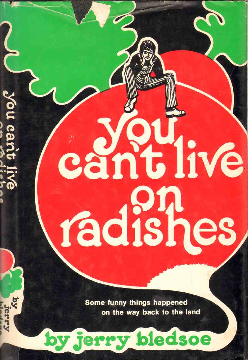 Image for YOU CAN'T LIVE ON RADISHES: Some Funny Things Happened on the Way Back to the Land