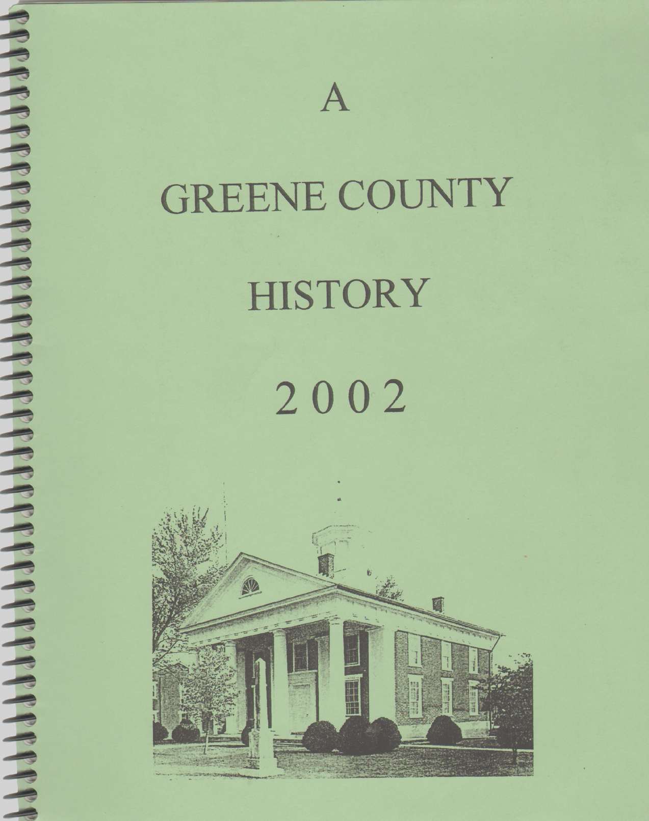 Image for GREENE COUNTY HISTORY 2002
