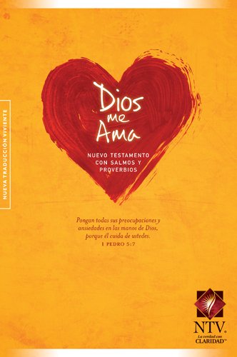 Image for DIOS ME AMA NUEVA TESTAMENTO CON SALMOS Y PROVERBIOS