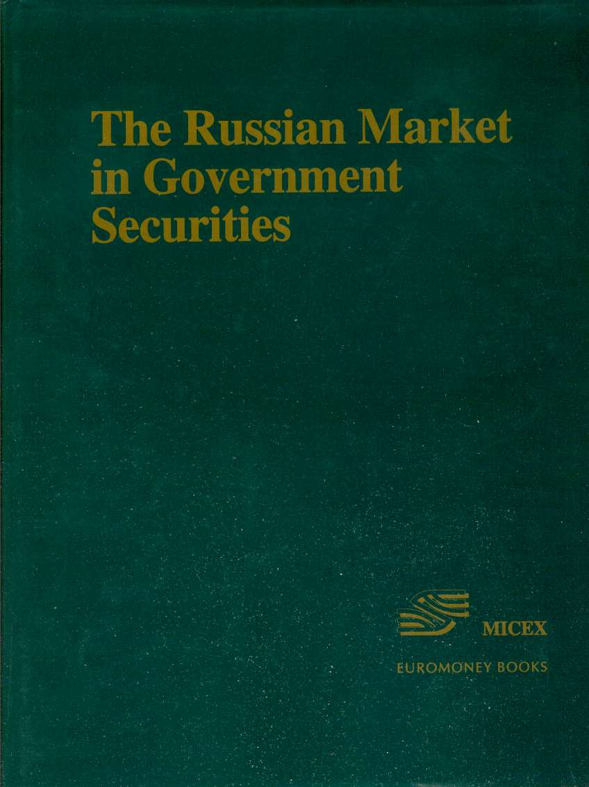 Image for THE RUSSIAN MARKET IN GOVERNMENT SECURITIES
