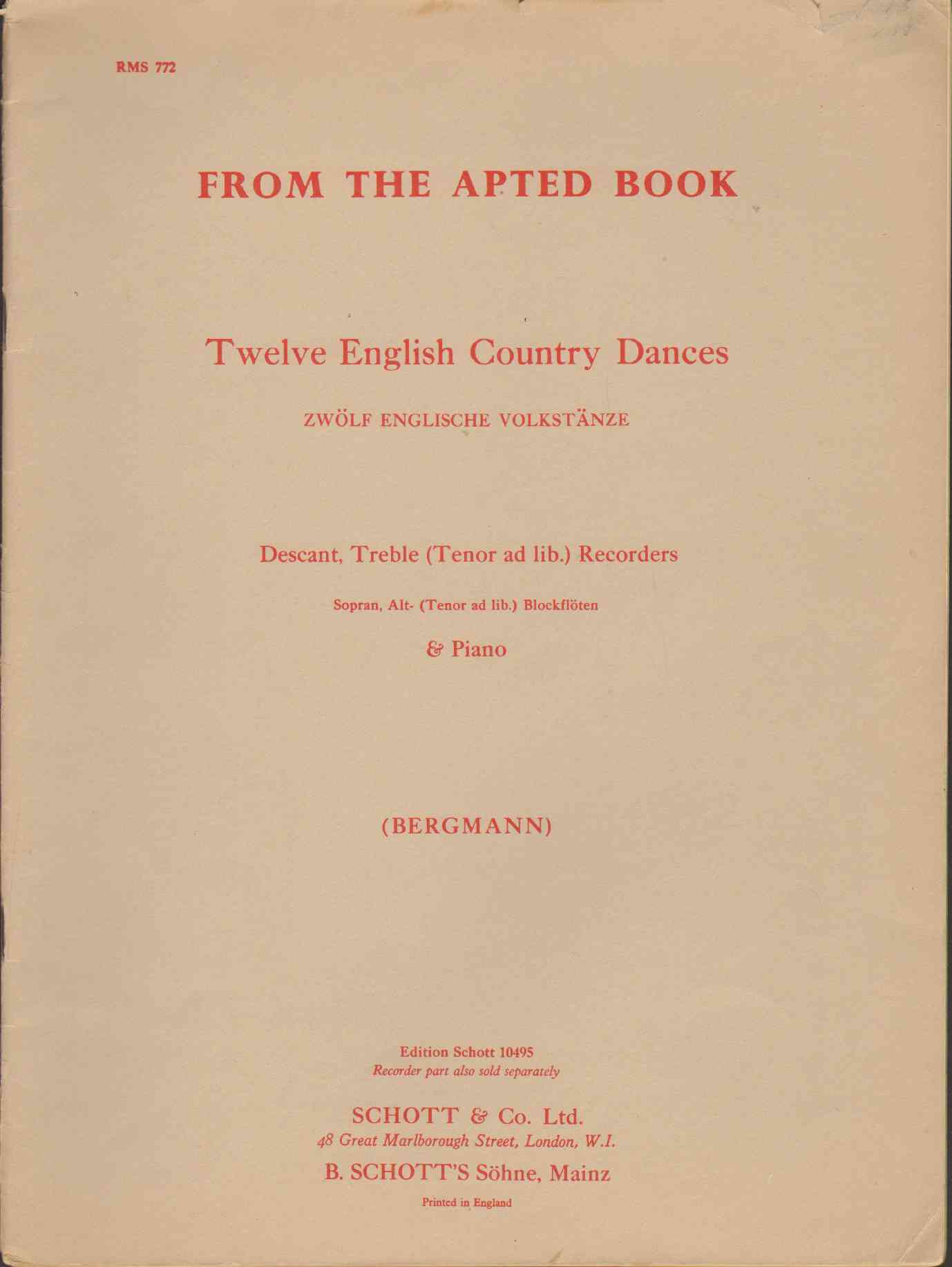 Image for FROM THE APTED BOOK Twelve English Country Dances Descant, Treble (Tenor Ad Lib. ) Recorders & Piano