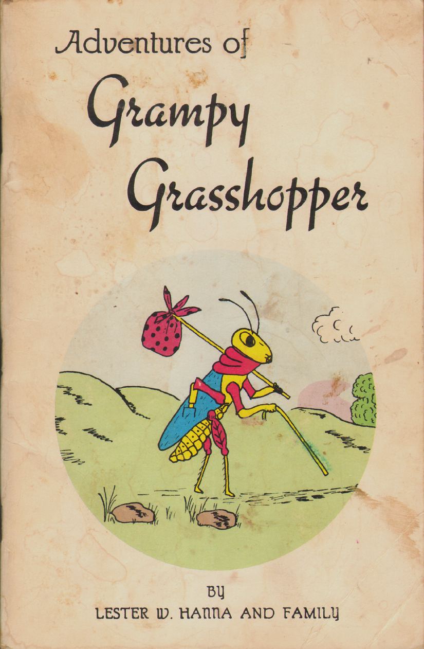 Image for ADVENTURES OF GRUMPY GRASSHOPPER BOOK II