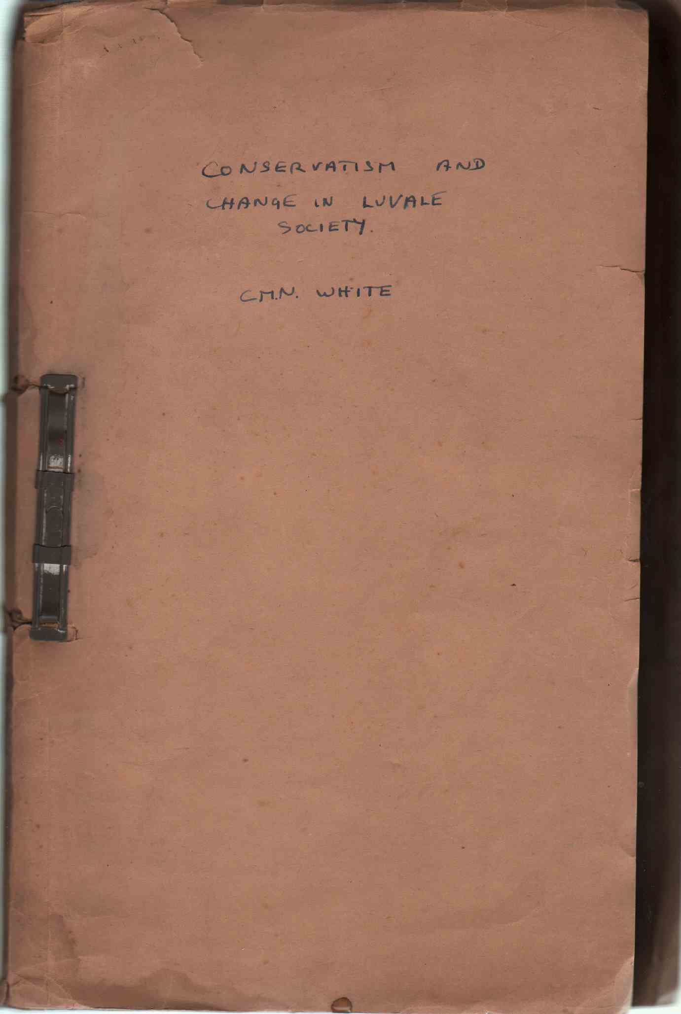 Image for CONSERVATISM AND CHANGE IN LUVALE SOCIETY