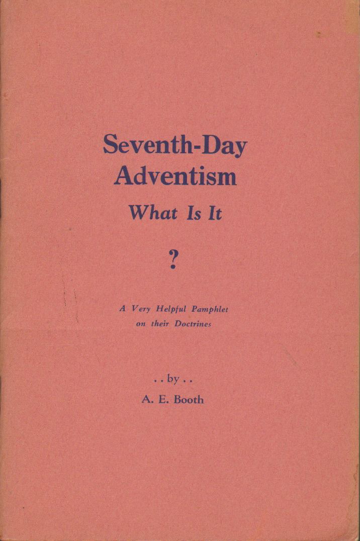Image for SEVENTH DAY ADVENTISM: What is It? A Dialogue