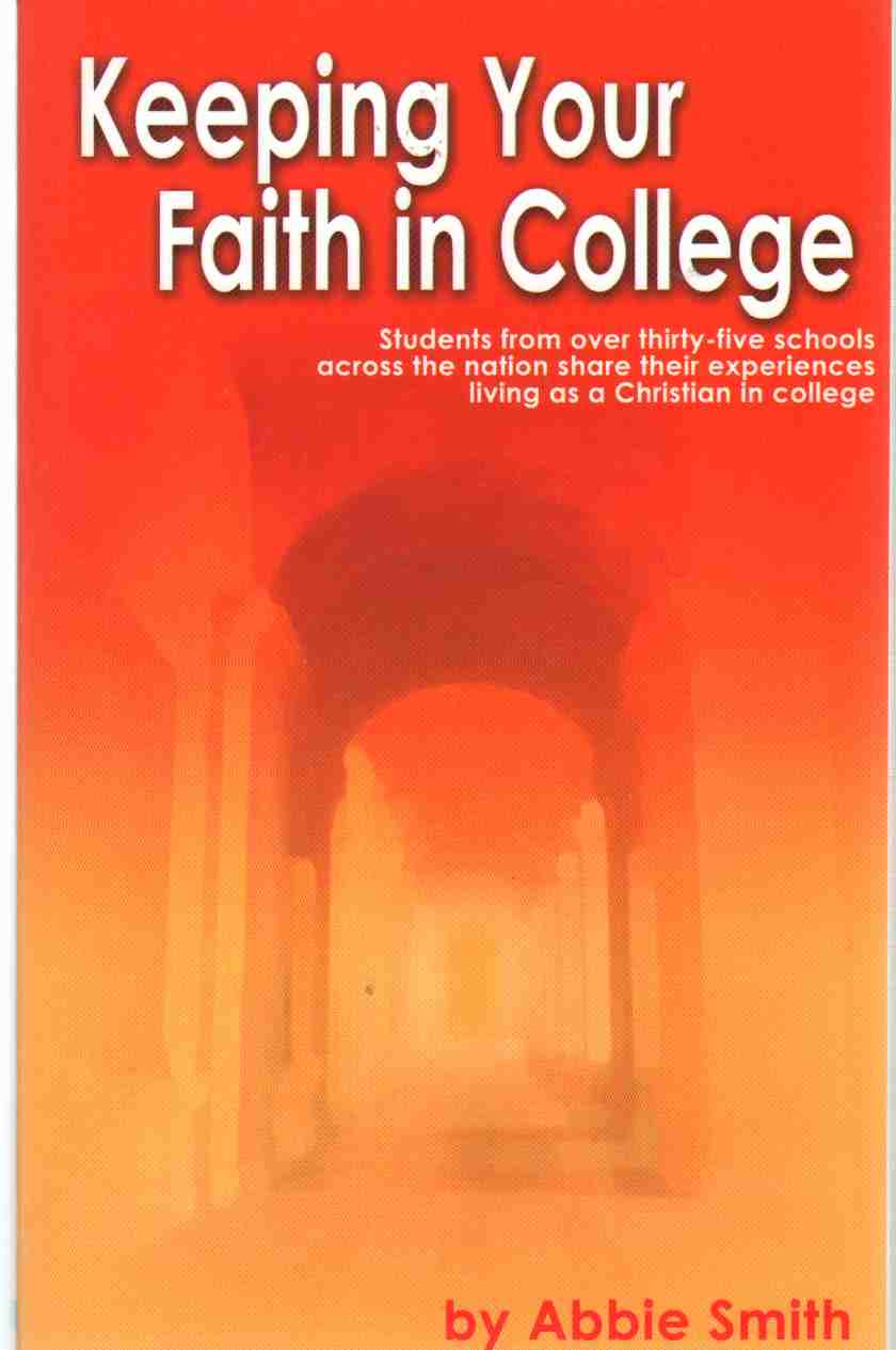 Image for KEEPING YOUR FAITH IN COLLEGE