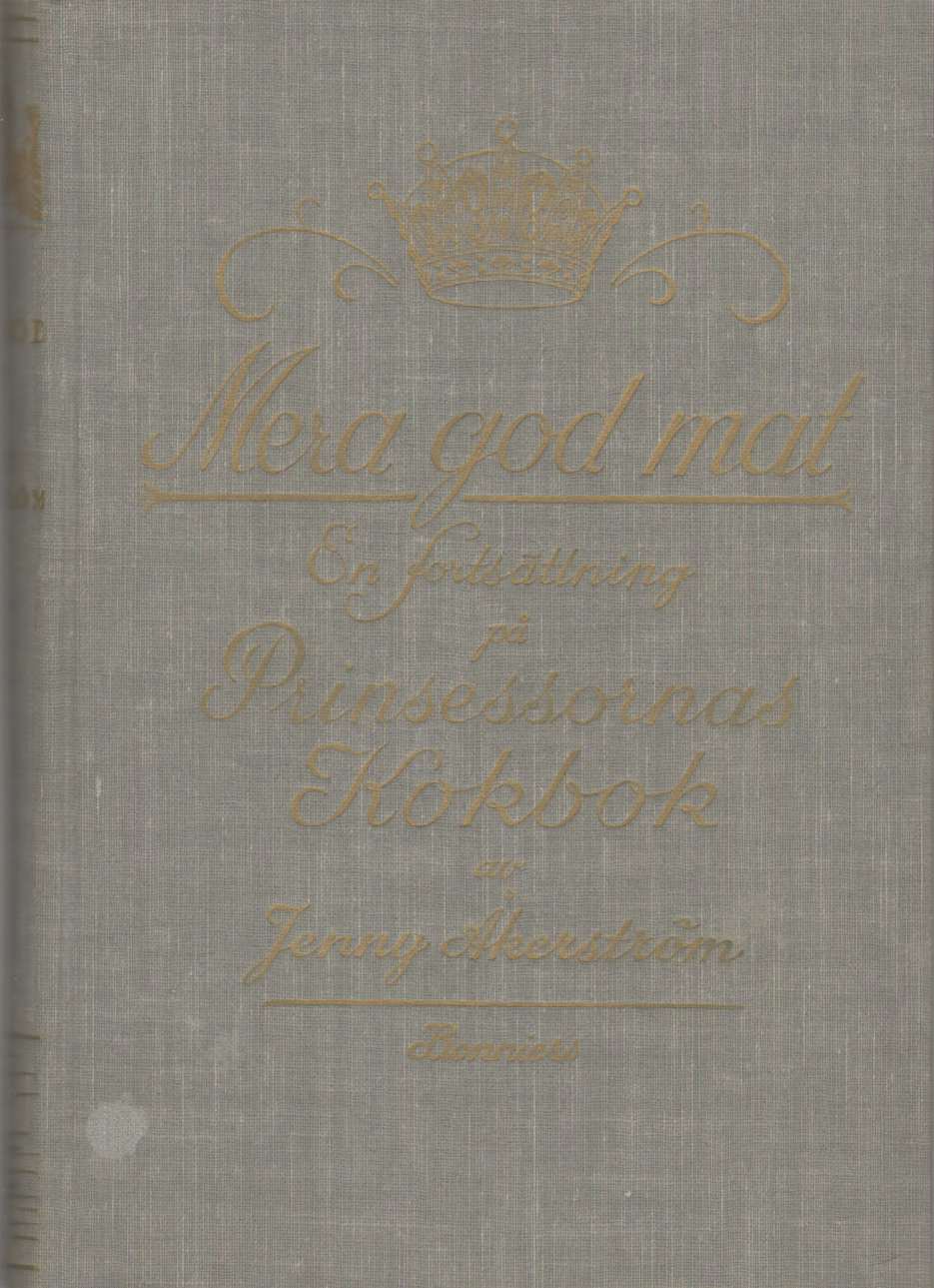 Image for MERA GOD MAT En Fortsättning På Prinsessornas Kokbok