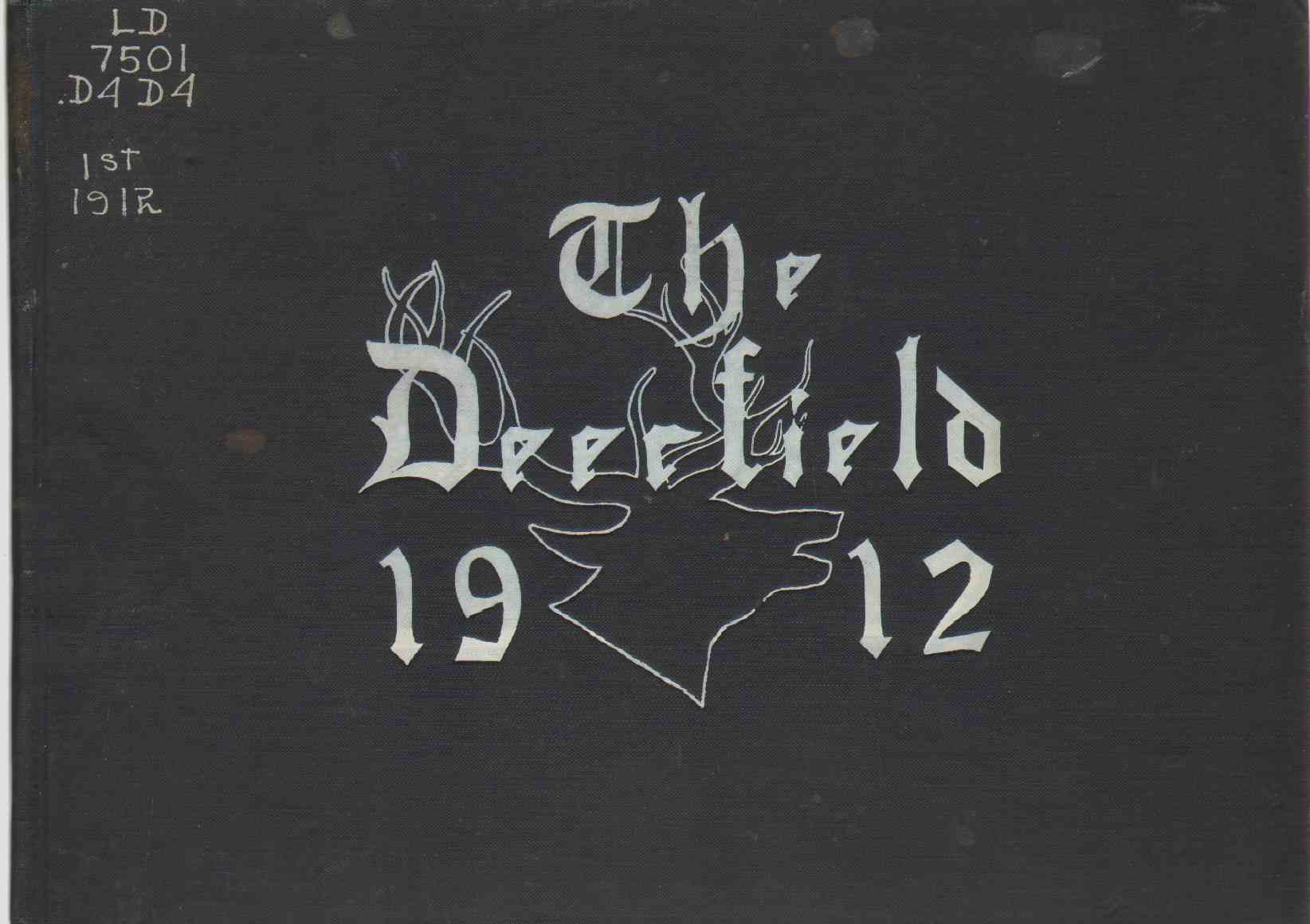 Image for THE DEERFIELD A High School Annual