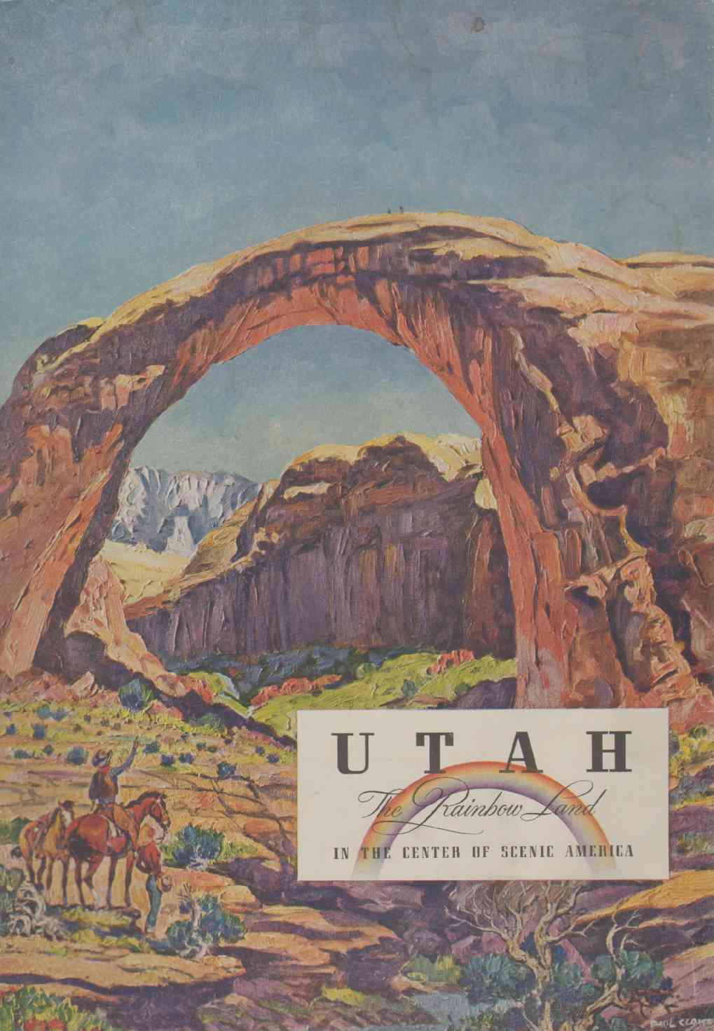 Image for UTAH The Rainbow Land In the Center of Scenic America
