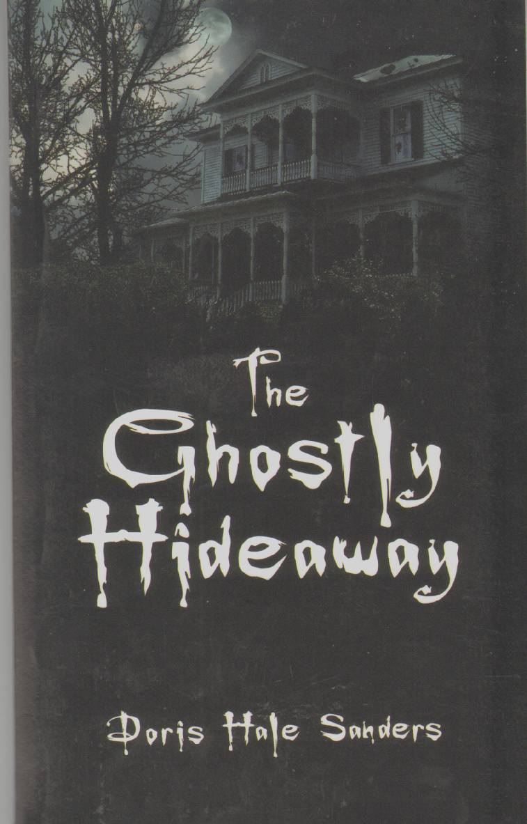 Image for THE GHOSTLY HIDEAWAY